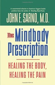 Book Cover: The Mindbody Prescription: Healing the Body, Healing the Pain