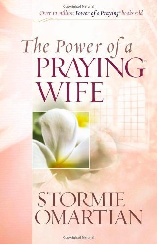 Book Cover: The Power of a Praying Wife